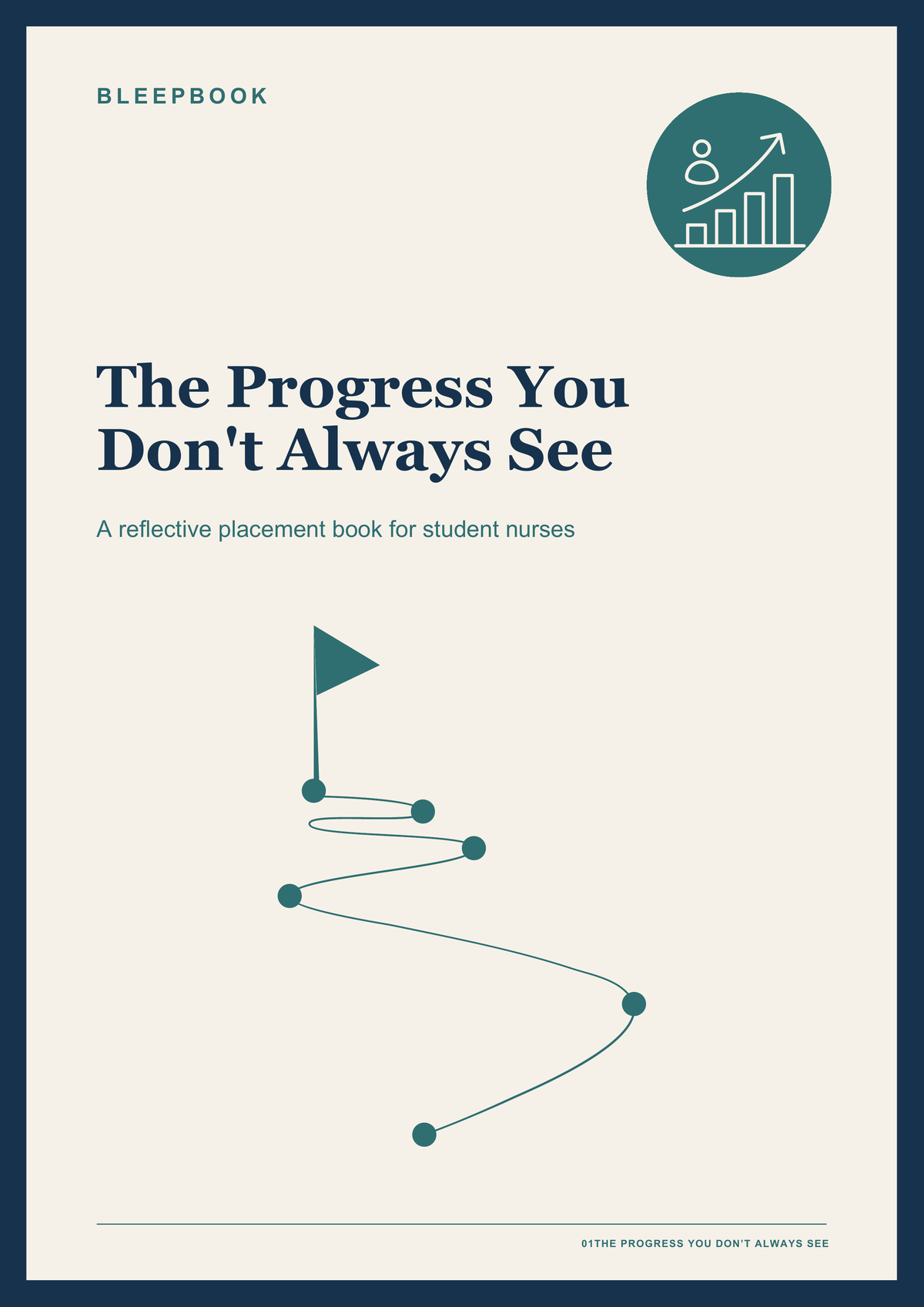 Bleepbook The Progress You Don't Always See reflective placement book cover for student nurses