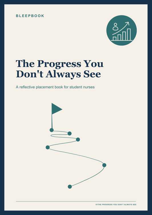 Bleepbook The Progress You Don't Always See reflective placement book cover for student nurses