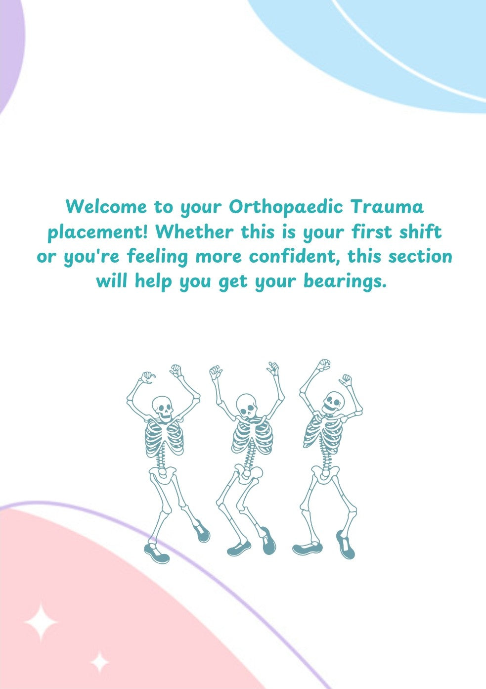 Three skeletons with text about an orthopaedic trauma placement on a colorful background