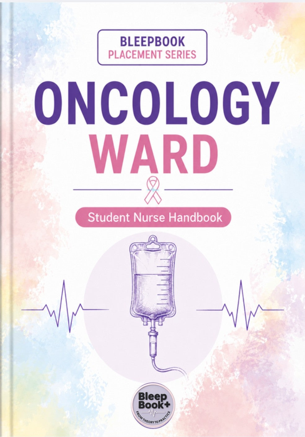 Oncology placement handbook for UK student nurses